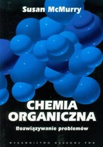 Picture of Chemia organiczna Rozwiązywanie problemów