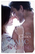 Grając w m... - Abbi Glines -  foreign books in polish 