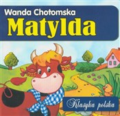 Książka : Matylda Kl... - Wanda Chotomska