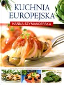 Kuchnia eu... - Hanna Szymanderska -  books in polish 