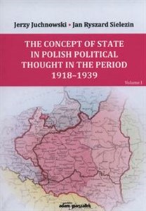 Obrazek The Concept of State and Nation in Polish political thought in the period  1939-1945