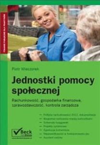 Picture of Jednostki pomocy społecznej Rachunkowość, gospodarka finansowa, sprawozdwaczość, kontrola zarządcza