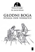 Głodni Bog... - Jacek Kołak -  books in polish 