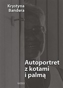 Książka : Autoportre... - Krystyna Bandera