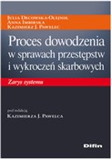 polish book : Proces dow... - Julia Decowska-Olejnik, Anna Imbirska, Kazimierz J. Pawelec
