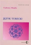 Język ture... - Tadeusz Majda -  books in polish 