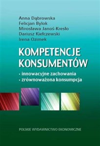 Picture of Kompetencje konsumentów Innowacyjne zachowania, zrównoważona konsumpcja