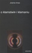 polish book : O kłamstwi... - Jolanta Antas