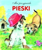 Polska książka : Pieski. Mo... - Opracowanie Zbiorowe
