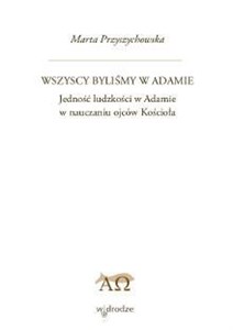 Picture of Wszyscy byliśmy w Adamie