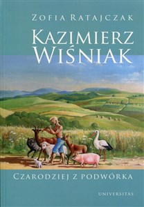 Picture of Kazimierz Wiśniak Czarodziej z podwórka