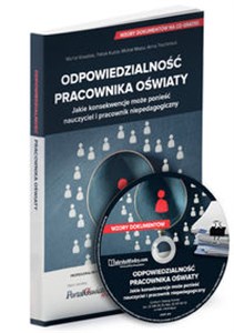 Obrazek Odpowiedzialność pracownika oświaty. Jakie konsekwencje może ponieść nauczyciel i pracownik niepedagogiczny