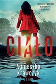 Ciało wyd.... - Agnieszka Krawczyk -  books in polish 