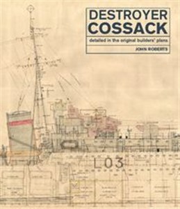 Picture of Destroyer Cossack Detailed in the Original Builders' Plans