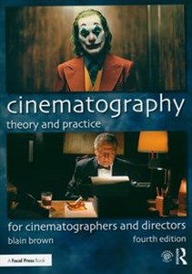 Picture of Cinematography: Theory and Practice For Cinematographers and Directors
