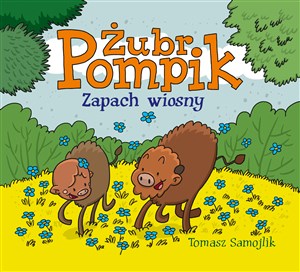 Obrazek Żubr Pompik Zapach wiosny