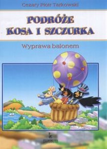 Picture of Podróże kosa i szczurka Wyprawa balonem