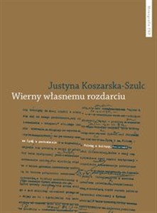 Picture of Wierny własnemu rozdarciu Problematyka tożsamościowa w twórczości Artura Sandauera