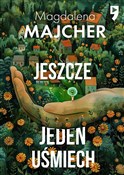 Polska książka : Jeszcze je... - Magdalena Majcher