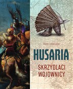 Zobacz : Husaria. S... - Marek Groszkowski