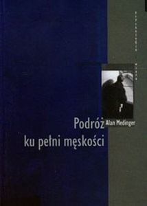 Picture of Podróż ku pełni męskości