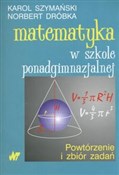 Matematyka... - Karol Szymański, Norbert Dróbka - Ksiegarnia w UK