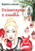 Dziewczyna... - Magdalena Ludwiczak -  books from Poland