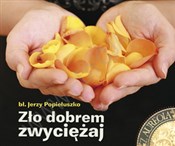 polish book : ZŁO DOBREM... - Opracowanie Zbiorowe