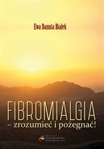Picture of Fibromialgia Zrozumieć i pożegnać