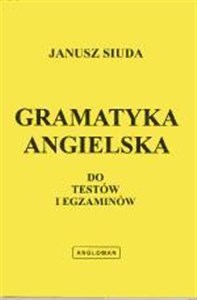 Picture of Gramatyka angielska do testów i egzaminów ANGLOMAN