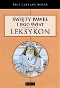 Święty Paw... - Czesław Pius Bosak -  Polish Bookstore 