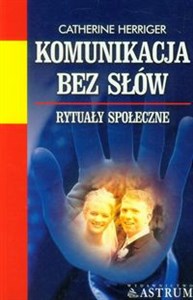 Obrazek Komunikacja bez słów. Rytuały społeczne