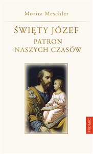 Obrazek Święty Józef. Patron naszych czasów