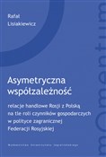 Polska książka : Asymetrycz... - Rafał Lisiakiewicz