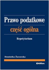 Obrazek Prawo podatkowe część ogólna Repetytorium