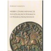 Książka : Herby i zn... - Dariusz Marzęta