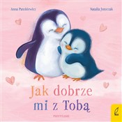 polish book : Jak dobrze... - Anna Paszkiewicz