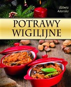 Potrawy wi... - Opracowanie Zbiorowe -  foreign books in polish 