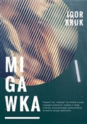 Migawka - Igor Kruk -  Książka z wysyłką do UK