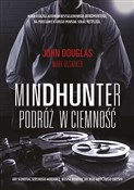 Mindhunter... - John Douglas, Mark Olshaker -  foreign books in polish 