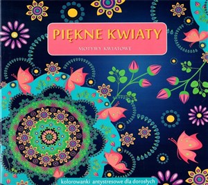 Picture of Piękne kwiaty. Motywy kwiatowe