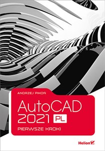 Obrazek AutoCAD 2021 PL. Pierwsze kroki