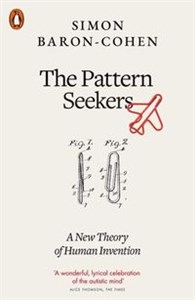 Picture of The Pattern Seekers A New Theory of Human Invention