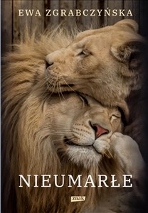 Obrazek Nieumarłe Na ratunek lwom, tygrysom i innym czworonożnym przyjaciołom