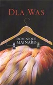 polish book : Dla Was - Dominique Mainard