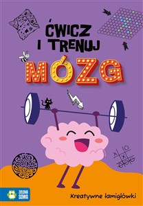Picture of Ćwicz i trenuj mózg Kreatywne łamigłówki