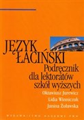 Polska książka : Język łaci... - Oktawiusz Jurewicz, Lidia Winniczuk, Janina Żuławska