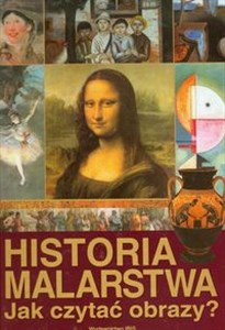 Picture of Historia malarstwa Jak czytać obrazy?