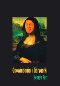 Picture of Opowiadania i fidrygałki