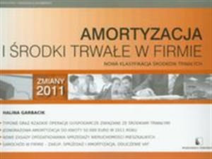 Picture of Amortyzacja i środki trwałe w firmie Nowa klasyfikacja środków trwałych. Zmiany 2011